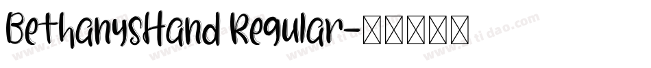 BethanysHand Regular字体转换